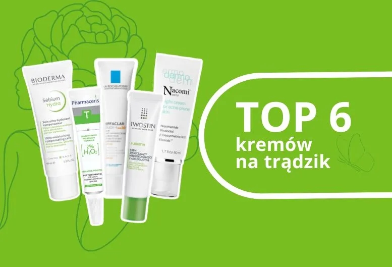 Najlepsze kremy na niedoskonałości - ranking skutecznych produktów